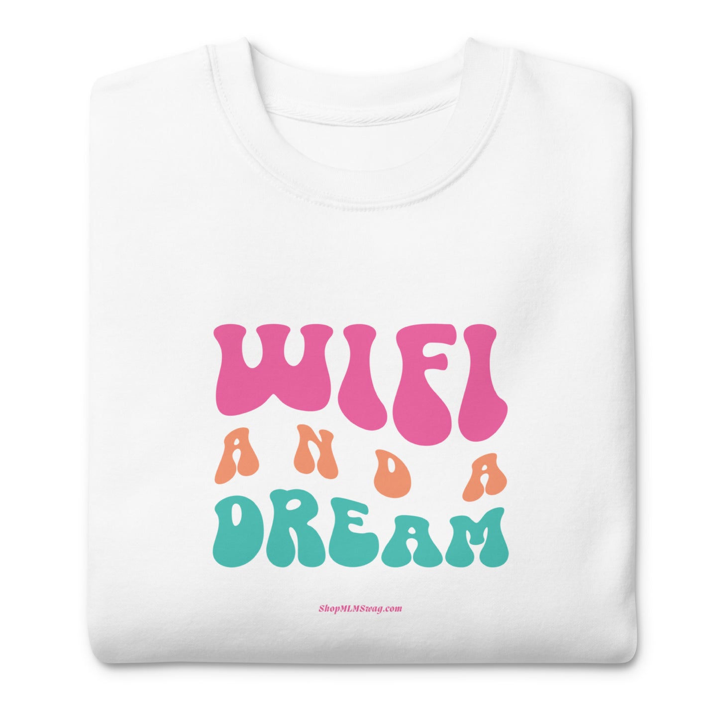 WiFi and a Dream — Beach Vibes Sweatshirt