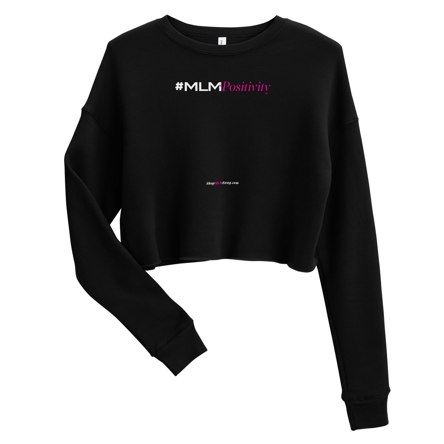 #MLMPositivity Crop Sweatshirt