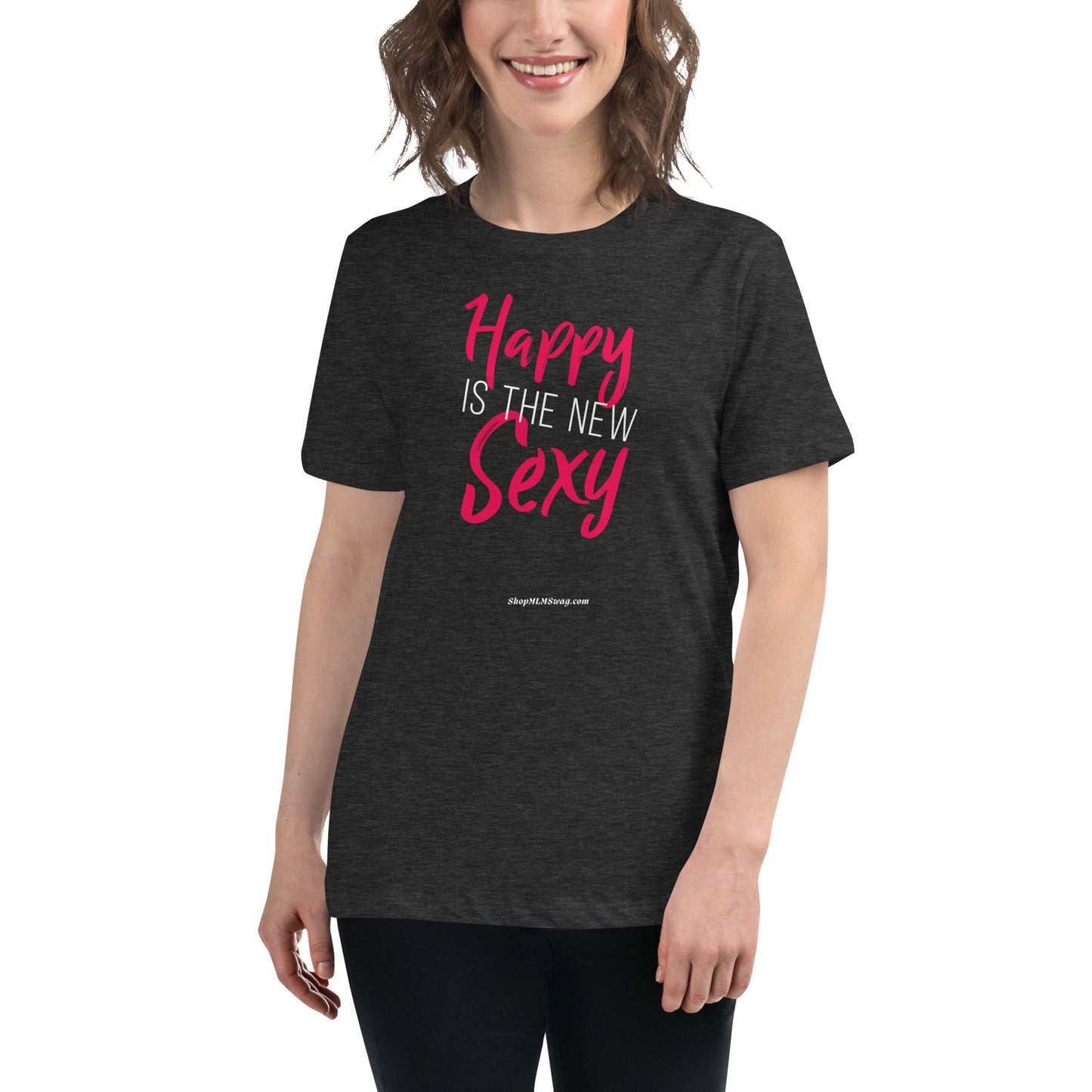 "Happy Is The New Sexy" Sassy T-Shirt